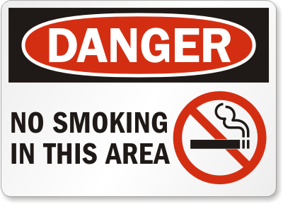 No Smoking Area Danger Sign