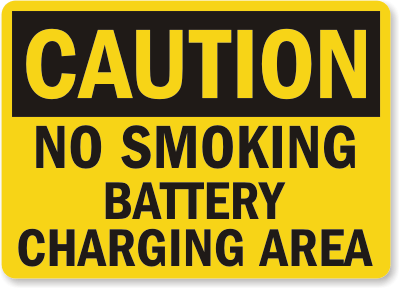 No Smoking Battery Charging Sign