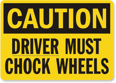 Chock Wheel Signs and Labels 18
