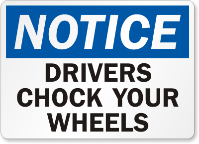 Chock Wheel Signs and Labels 24
