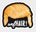 TRUMP Talking Hair unfHAIR Sticker