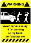 Avoid Injury Working on Truck Funny Warning Sticker Set