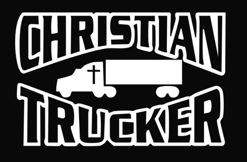 Christian Trucker Die Cut Vinyl Decal Sticker