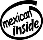 mexican inside