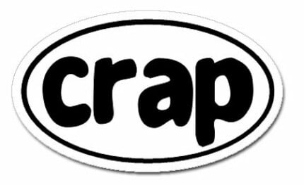 Crap Oval Sticker