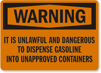 Dispense Gasoline Warning Sign