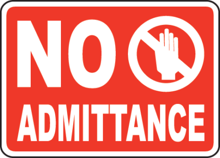 No Admittance Signs and Labels 3