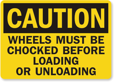 Chock Wheel Signs and Labels 15