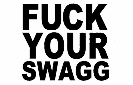 Fuck Your Swagg funny sticker