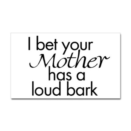 loud barking mom funny rectangle sticker