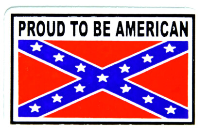 proud to be american confederate flag sticker
