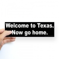 welcome to texas funny sticker bumper decal