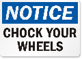 Chock Wheel Signs and Labels