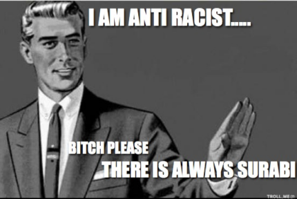 i am anti racist bitch please there is always surabi sticker
