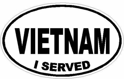 I served MILITARY OVAL DECALS - VIETNAM