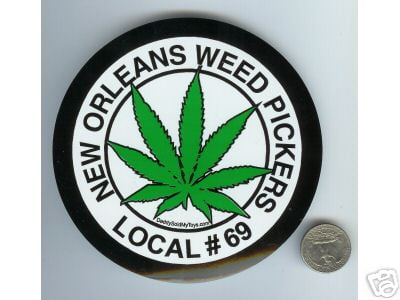 Local Weed Pickers New Orleans Decal