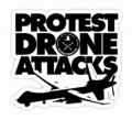 protest drone attacks B&W sticker
