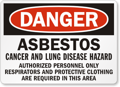 Asbestos Cancer Danger Sign 1