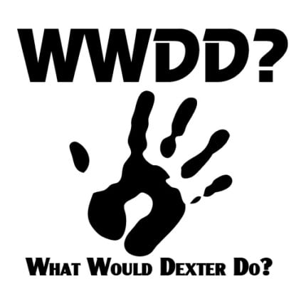 Dexter WWDD Vinyl Sticker